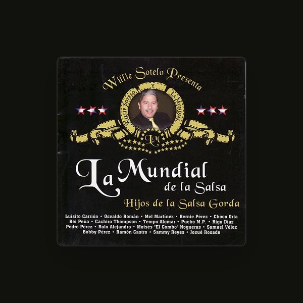 Willie Sotelo y La Mundial de la Salsa