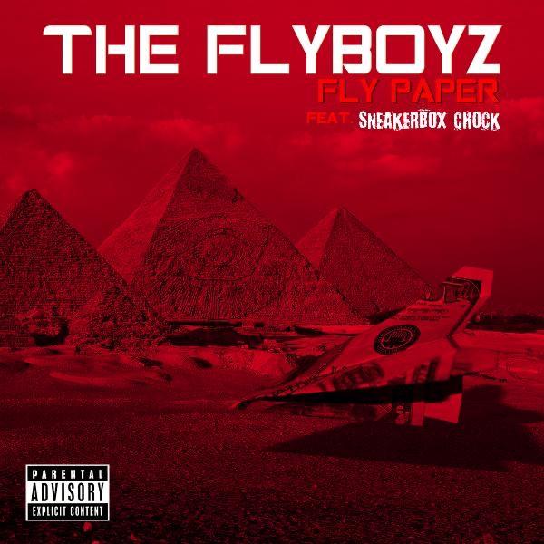 Fly Paper (feat. Sneakerbox Chock)