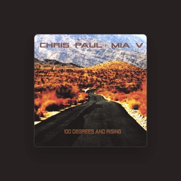 Chris Paul & Mia V