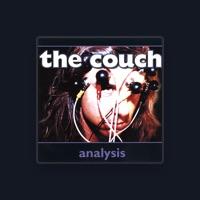 The Couch Experience