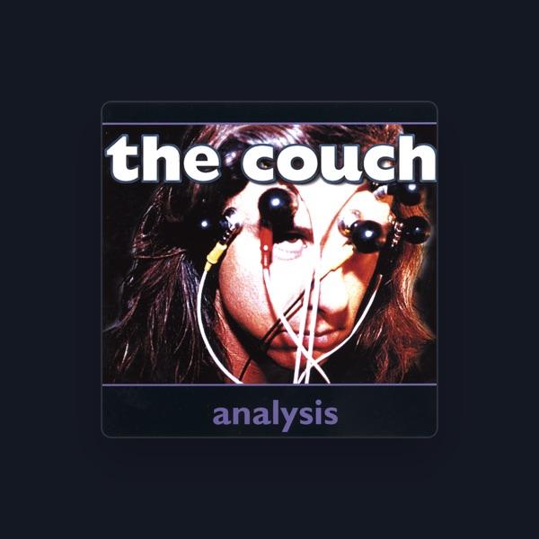 The Couch Experience