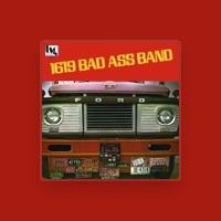 1619 Bad Ass Band