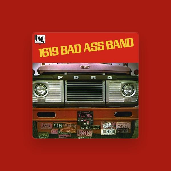 1619 Bad Ass Band