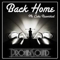 Back Home (Mr Luke Reworked)