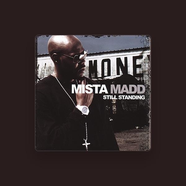 Mista Madd