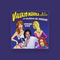 Valerio Merola E Le Meroline