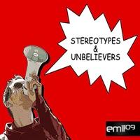 Stereotypes and Unbelievers (Radio Edit)