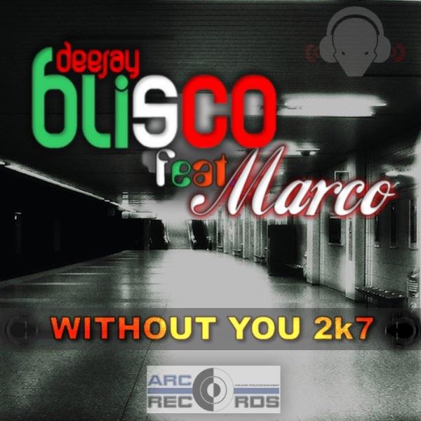 Without You 2k7 (dj4motion Radio Remix)