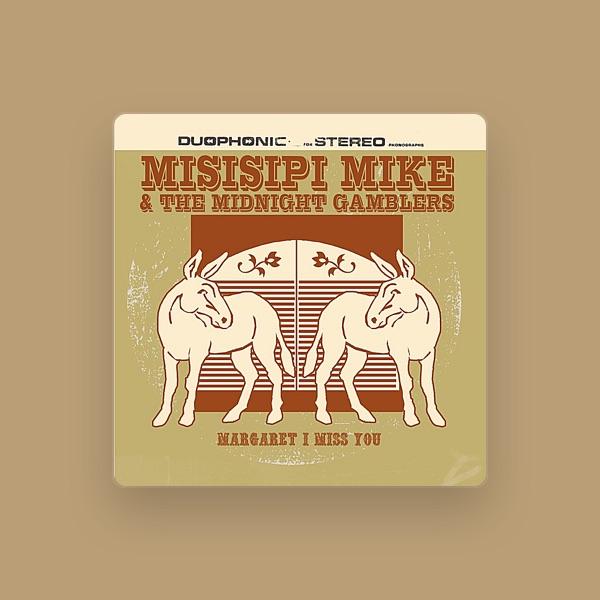 Misisipi Mike Wolf & the Midnight Gamblers
