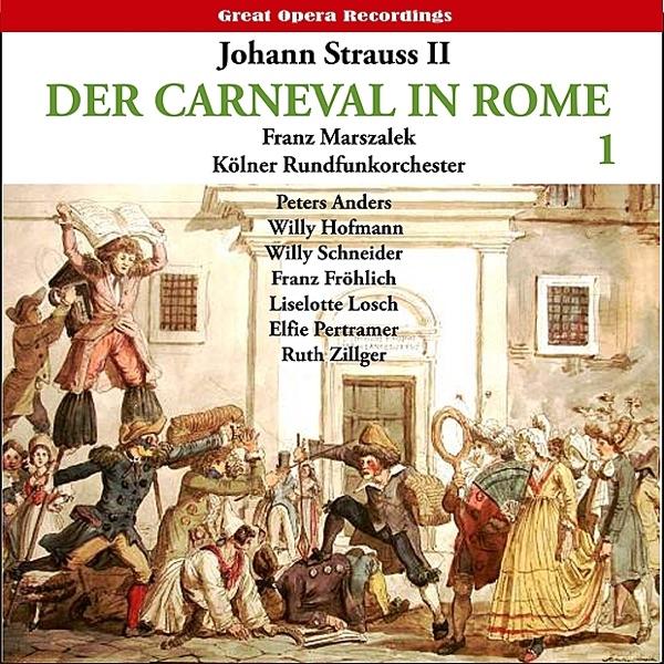 Der Karneval in Rom (The Carnival in Rome) Operetta : Act I - II