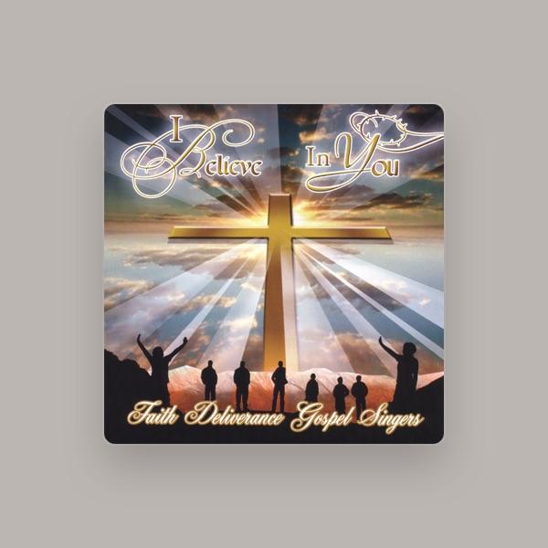 Faith Deliverance Gospel Singers