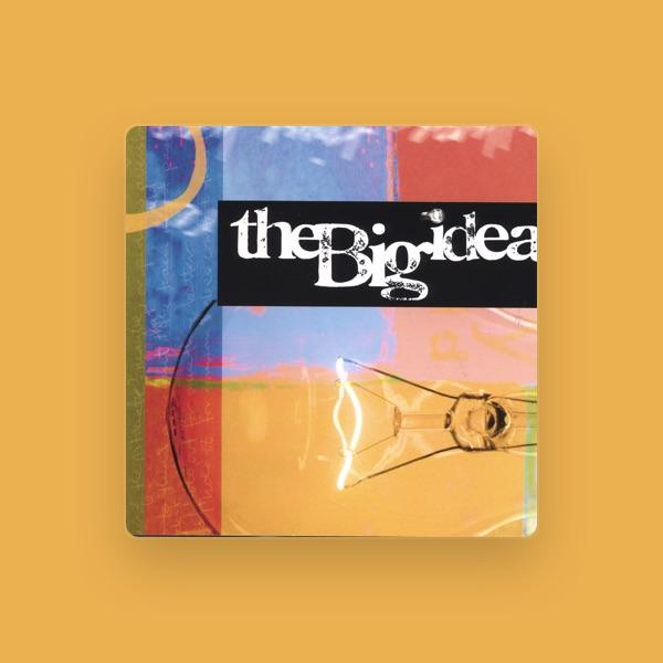 The Big Idea