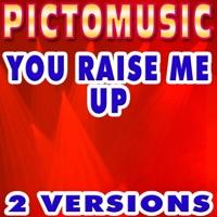 You Raise Me Up (Karaoke Version)