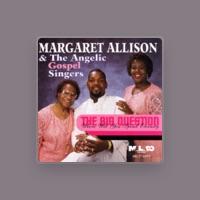 Margaret Allison & The Angelic Gospel Singers