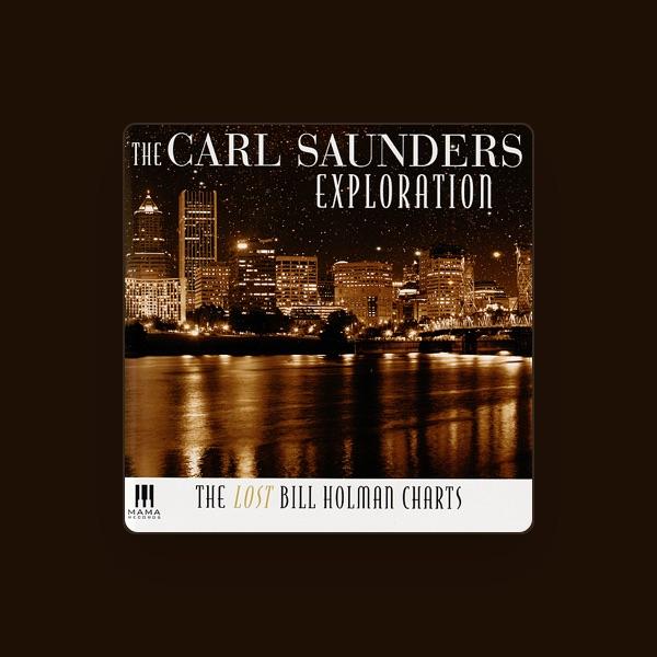 The Carl Saunders Exploration