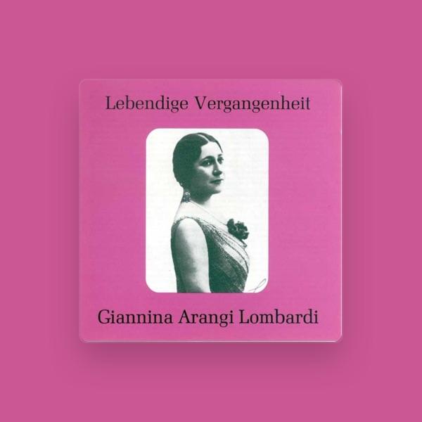 Giannina Arangi - Lombardi