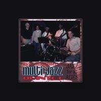 The Bob Masteller Multi-Jazz Quintet