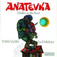 Anatevka Anatevka