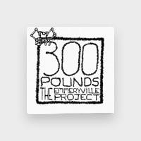 300 Pounds