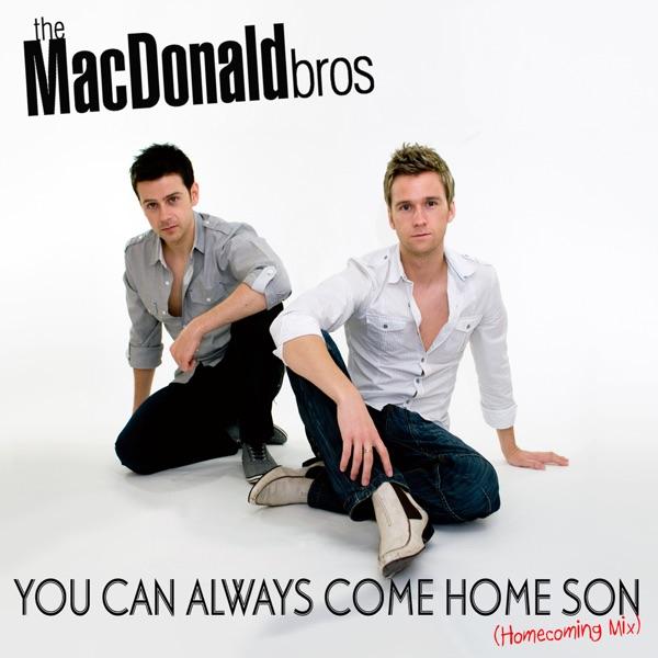 You Can Always Come Home Son (The Homecoming Mix)
