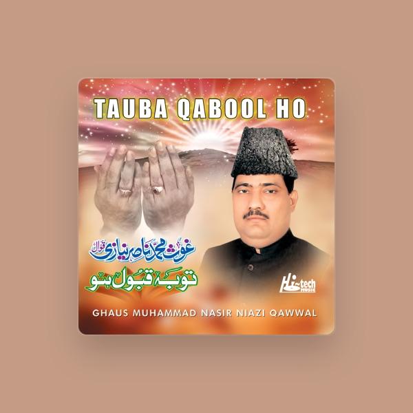 Ghaus Muhammad Nasir Niazi Qawwal