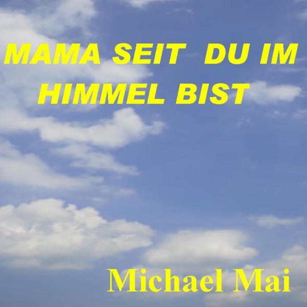 Mama seit du im Himmel bist