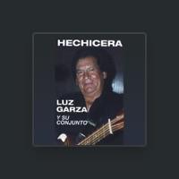 Luz Garza y Su Conjunto