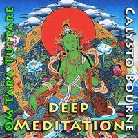 Deep Om Tara Tuttare Ture Soha Meditation