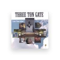Three Ton Gate