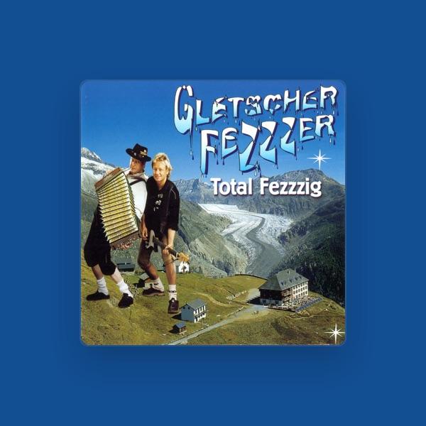 Gletscher Fezzzer