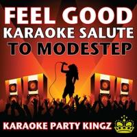 Feel Good (Karaoke Salute to Modestep)