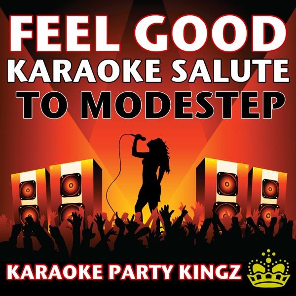 Feel Good (Karaoke Salute to Modestep)