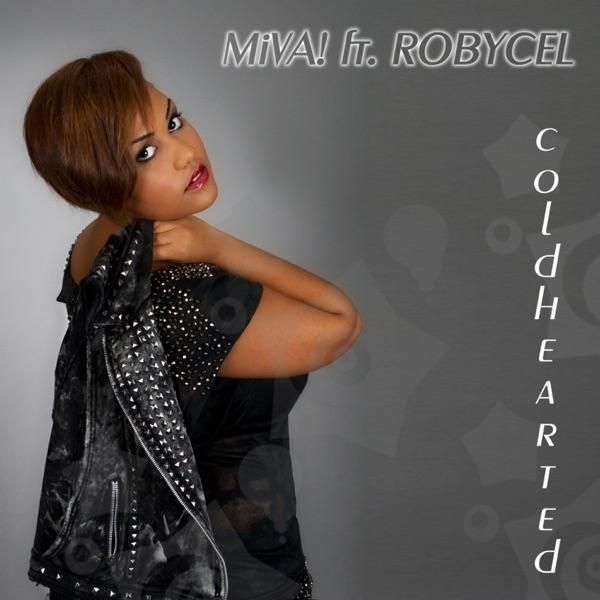 Coldhearted (Original) [feat. Robycel]
