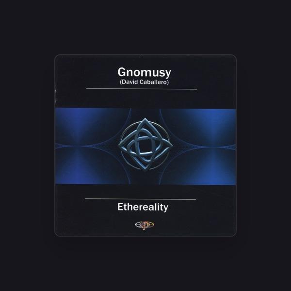 Gnomusy (David Caballero)