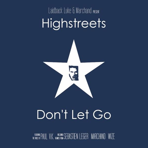 Don't Let Go (Hughes and McLean Remix)