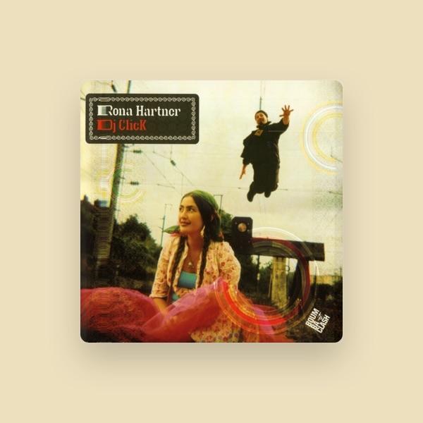 Rona Hartner / Dj Click