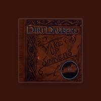 The Dirt Daubers
