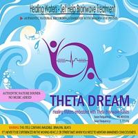 Theta Dream (Healing Waters Embedded With Theta Brainwave Pulses) [5.771 Hz Binaural Beats]