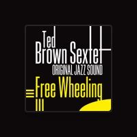 Ted Brown Sextet