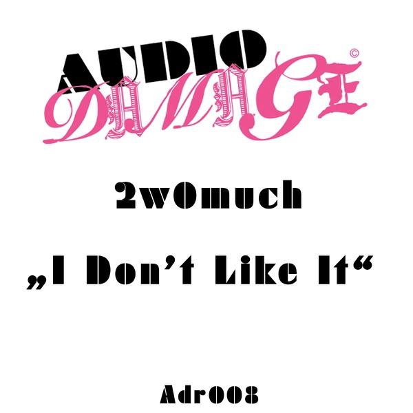 I Don't Like It (Kid Massive Mix)