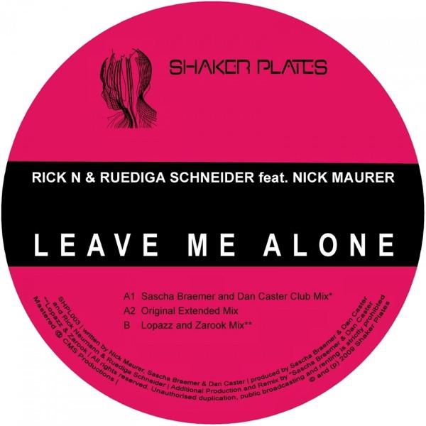 Leave Me Alone (Brummkreisel Mix)