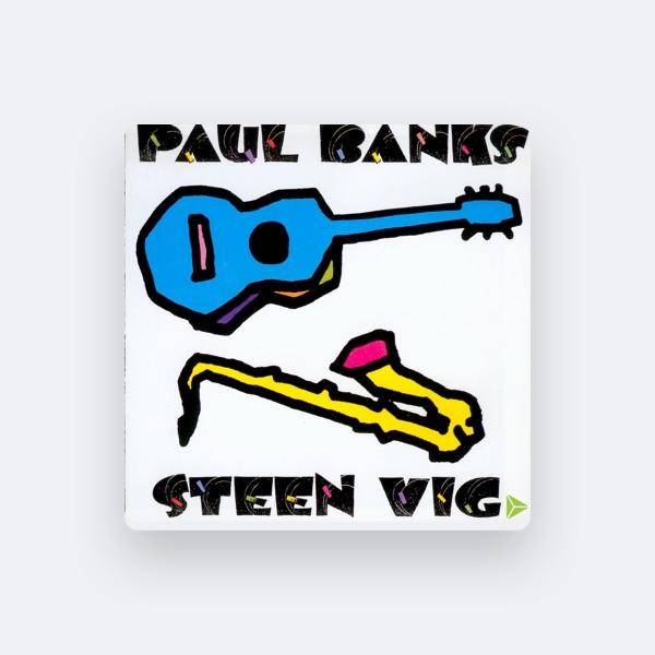 Paul Banks and Steen Vig