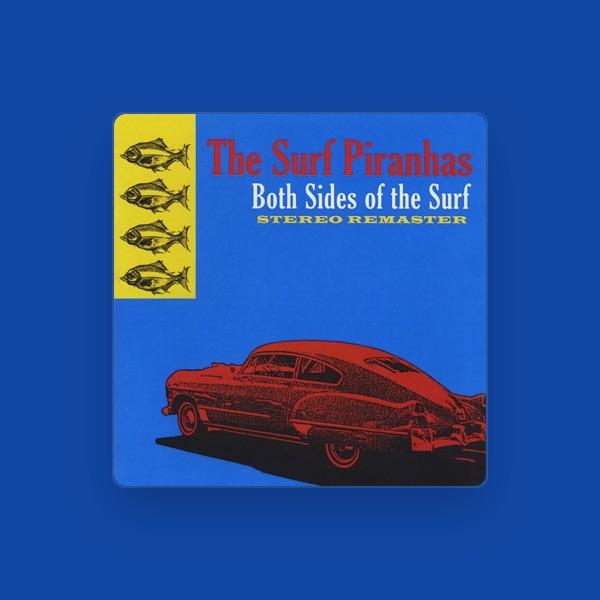 The Surf Piranhas