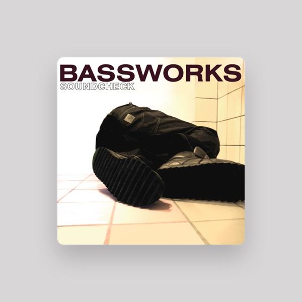 Bassworks