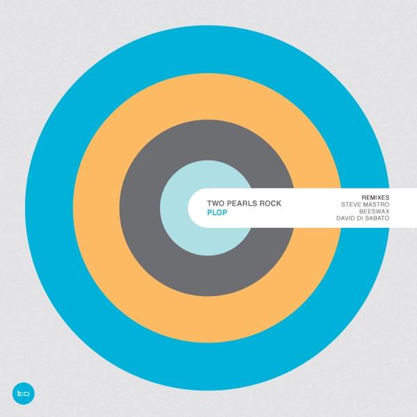 Plop (Steve Mastro Remix)