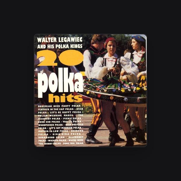 Walter Legawiec & His Polka Kings