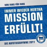 Immer wieder Hertha (Mission erfüllt)