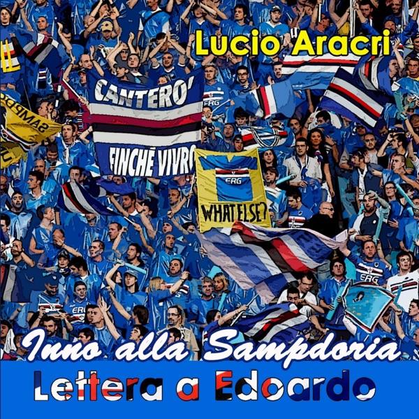 Lettera a Edoardo (Inno alla Sampdoria)