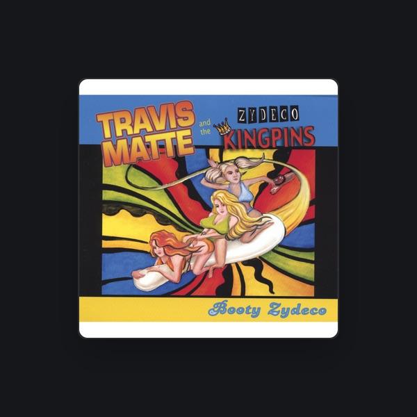 Travis Matte & The Zydeco Kingpins