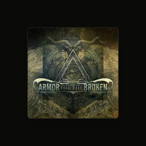 Armor for the Broken